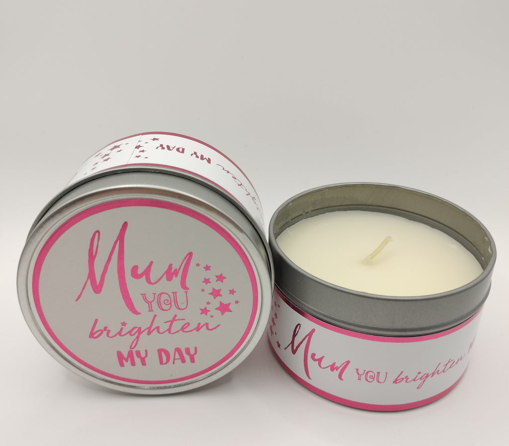 Mum you brighten my day candle