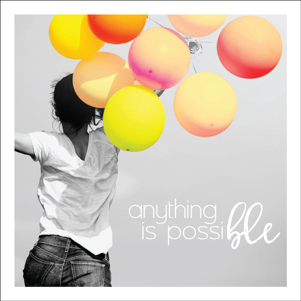 Anything is possible mini inspirational greeting card